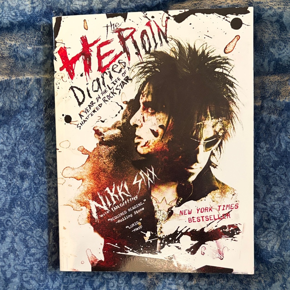 Authentic, Signed Copy of The Heroin Diaries Book by Nikki Sixx